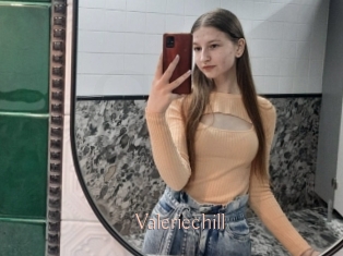 Valeriechill