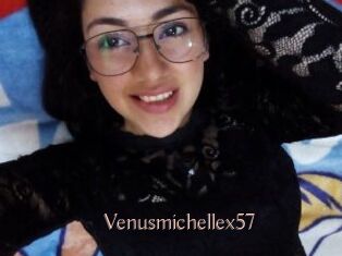 Venusmichellex57