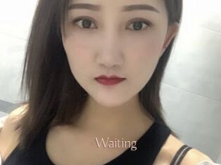 Waiting