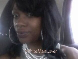 WhiteManLover