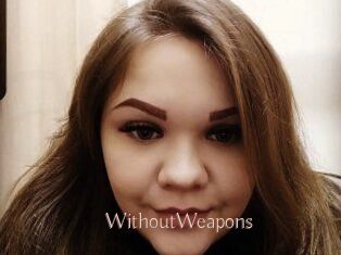 WithoutWeapons