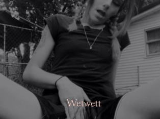 Wetwett