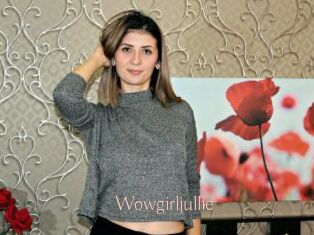 Wowgirljullie
