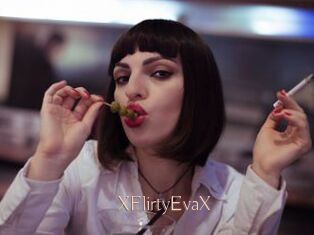 XFlirtyEvaX