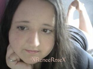 XReneeRoseX