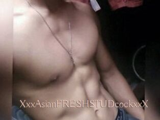 XxxAsian_FRESH_STUDcockxxX