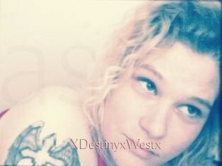 XDestinyxWestx