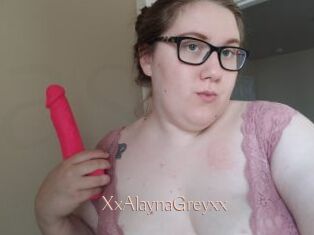 XxAlaynaGreyxx