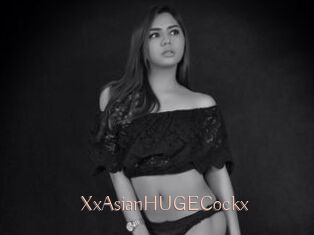 XxAsianHUGECockx