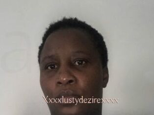 xxxxlustydezirexxxx Anal Sexe