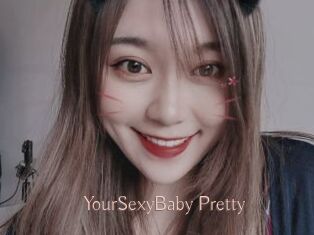 YourSexyBaby_Pretty