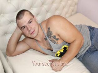 Yoursecretplayer
